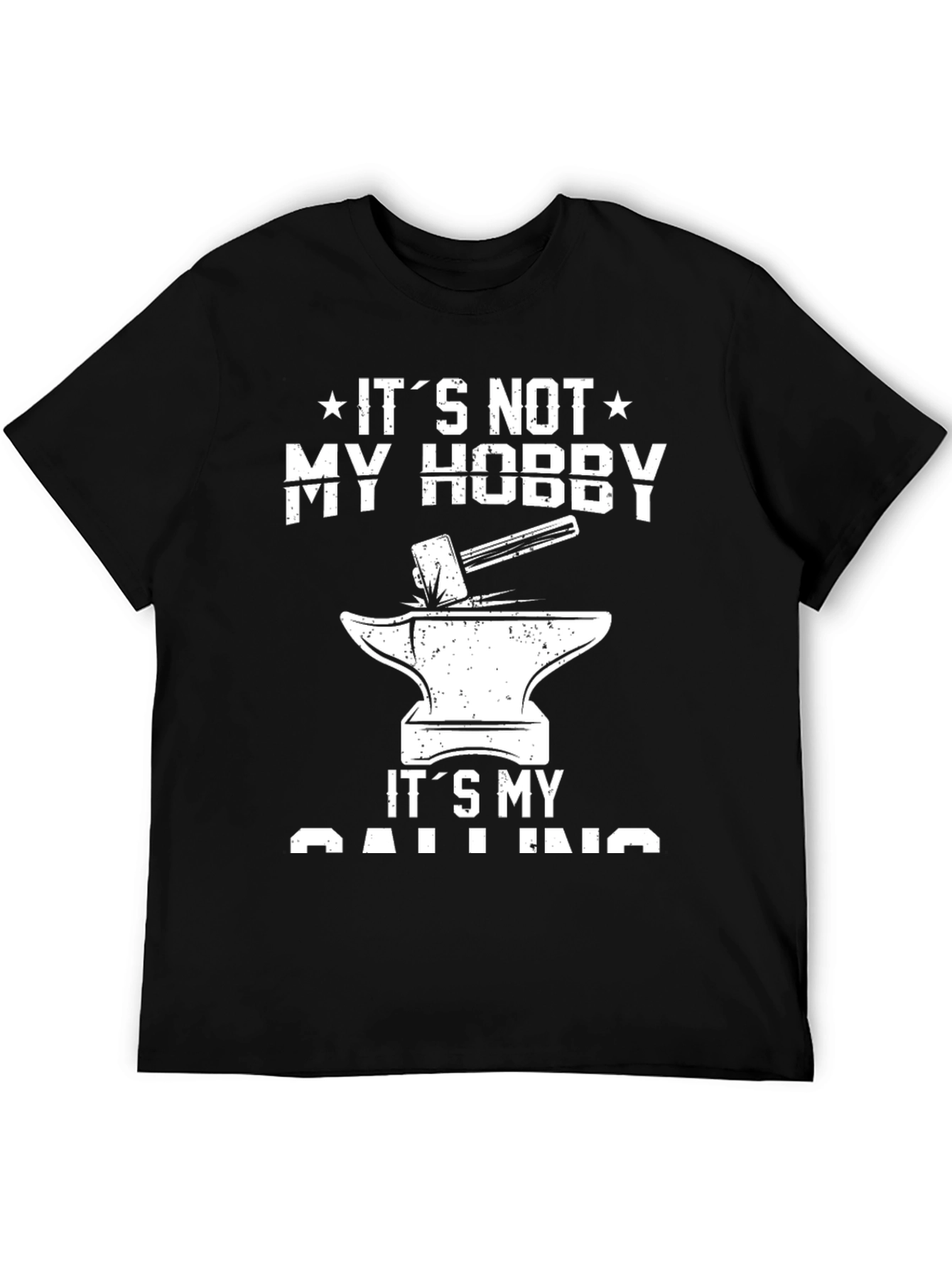 Blacksmith Anvil T-Shirt - Its My Calling