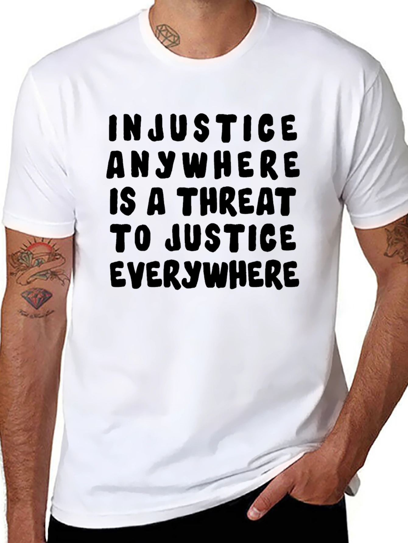 Injustice Anywhere T-Shirt - Justice Quote Tee
