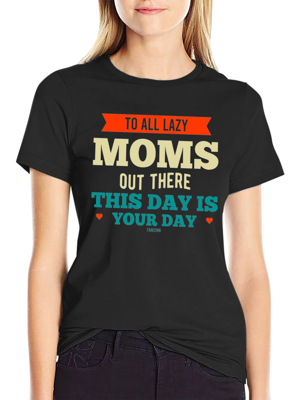 Lazy Moms T-Shirt - Funny Mothers Day Tee