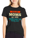 Lazy Moms T-Shirt - Funny Mothers Day Tee
