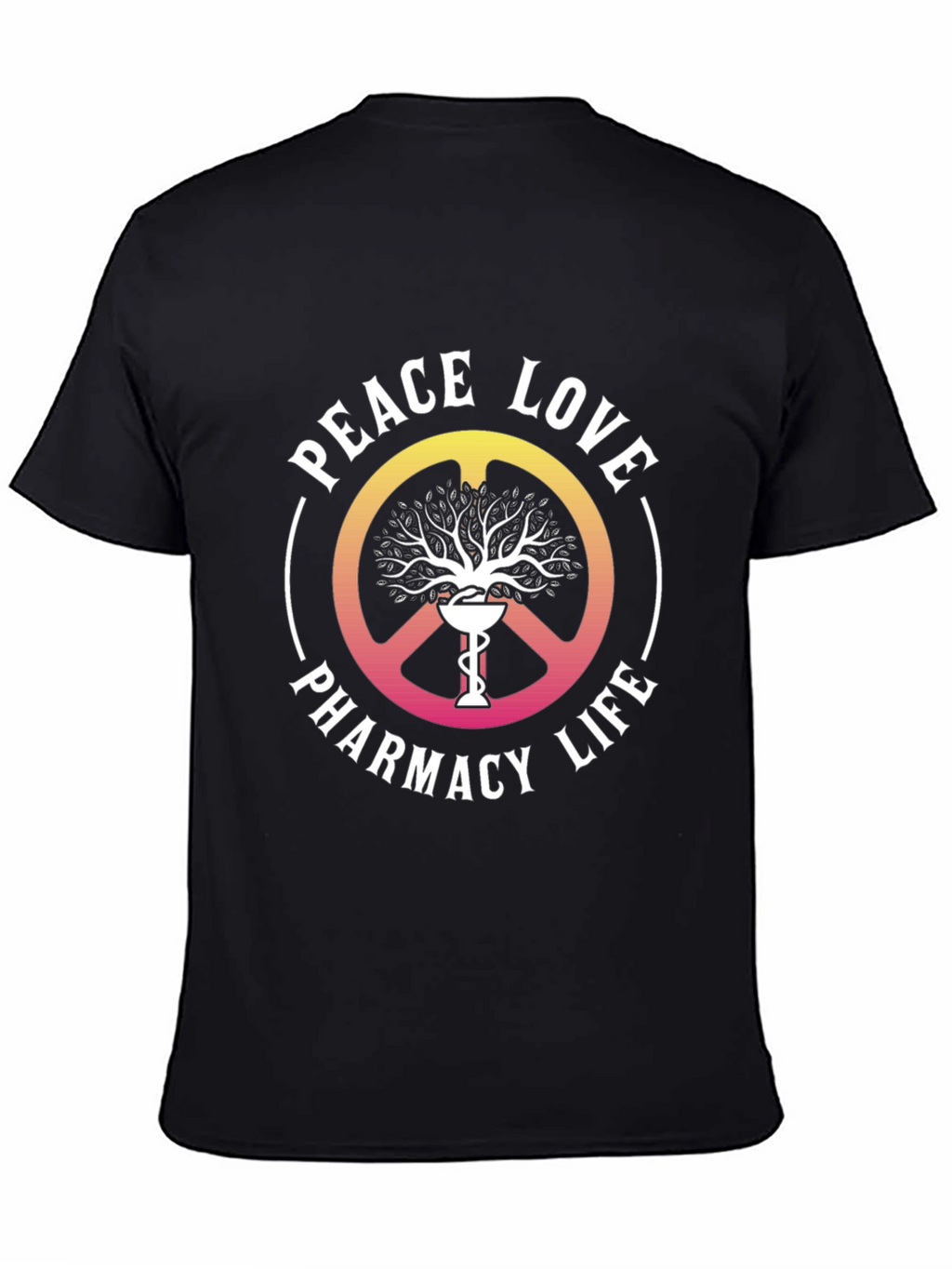 Peace Love Pharmacy Life T-Shirt