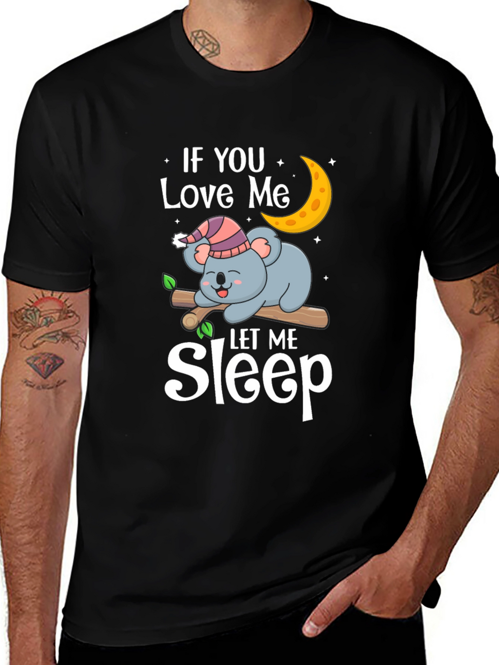 If You Love Me Let Me Sleep Koala T-Shirt