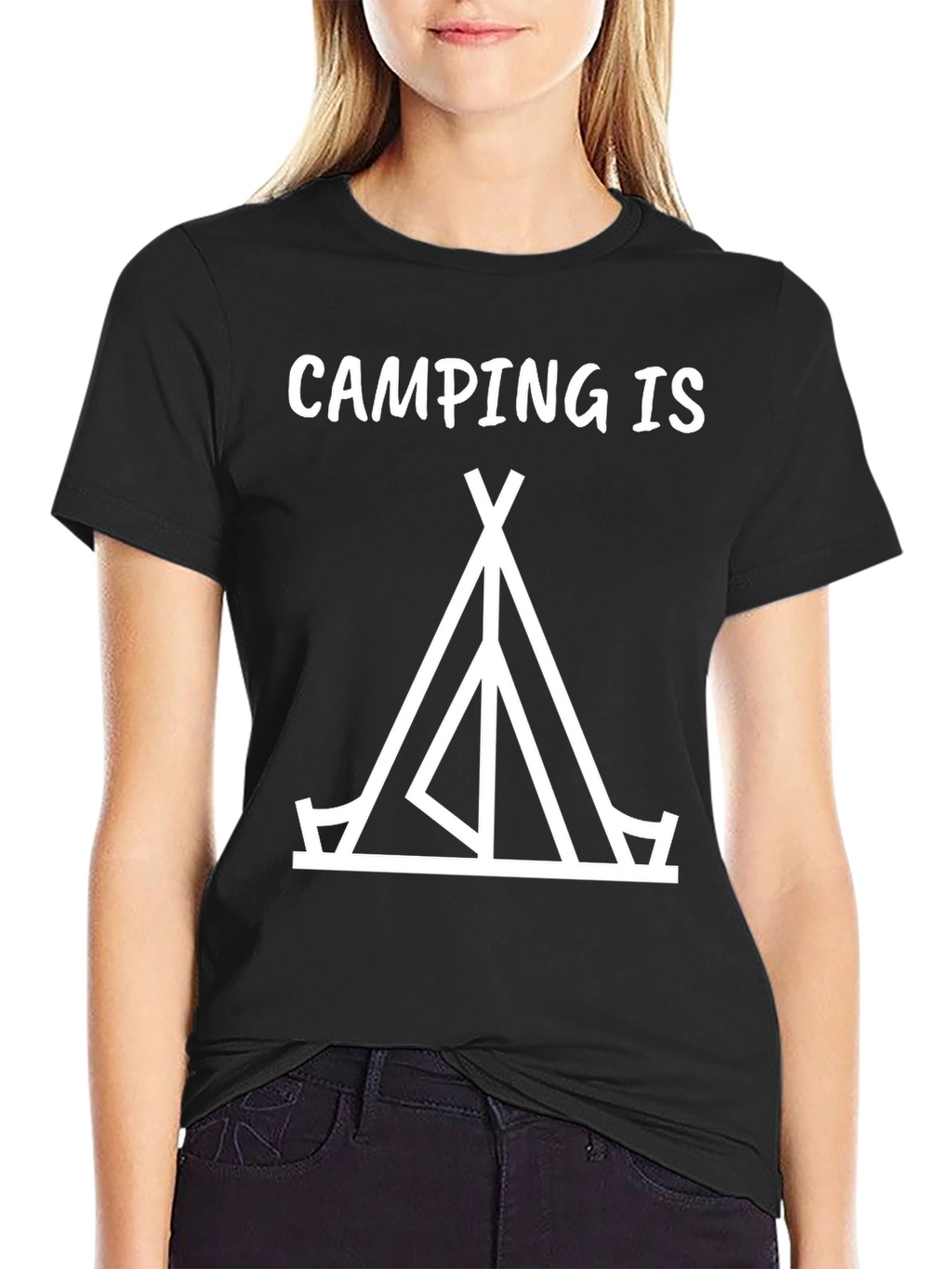 Camping Is Tent Graphic T-Shirt