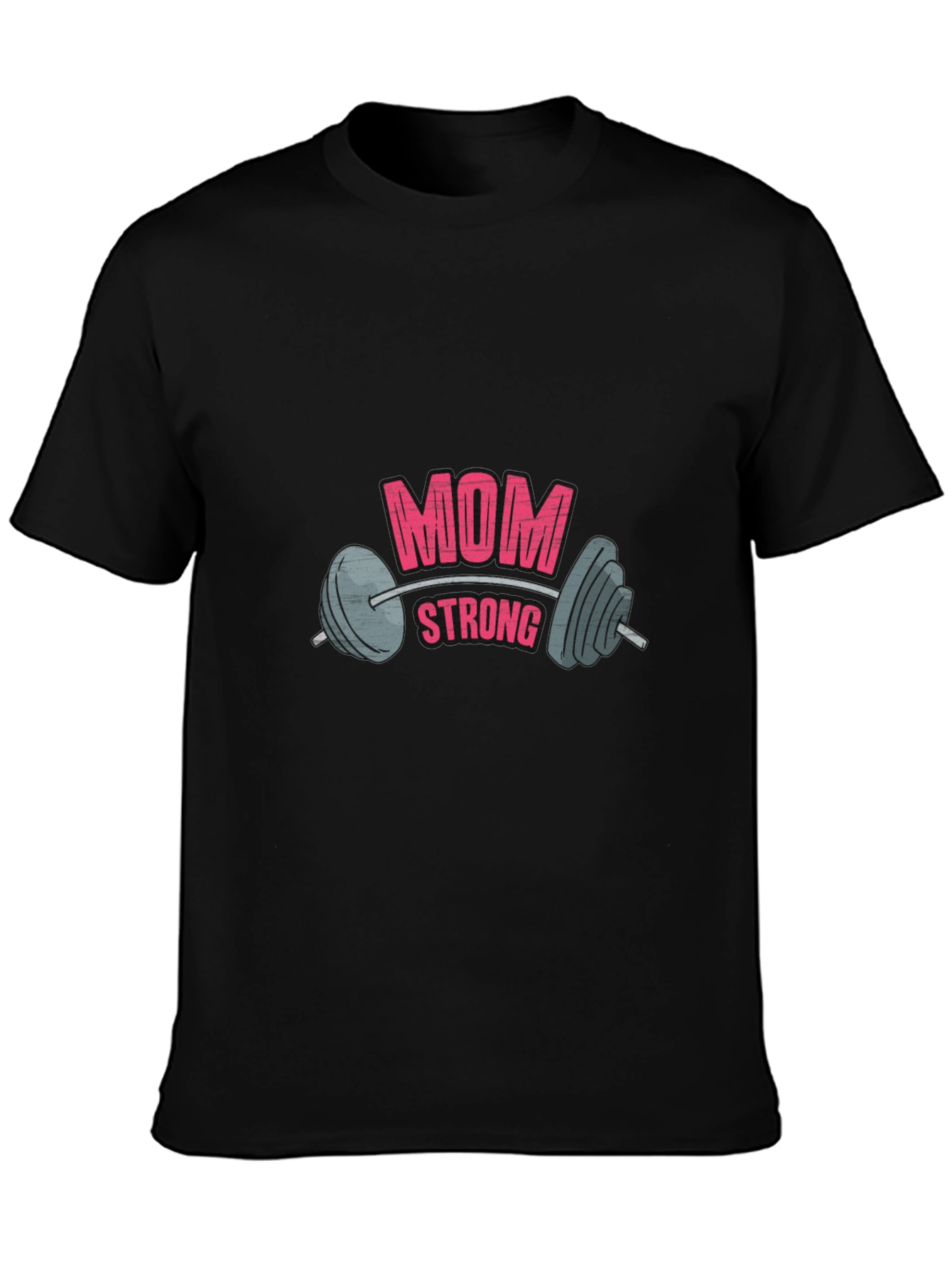 Mom Strong Graphic T-Shirt - Fitness Tee