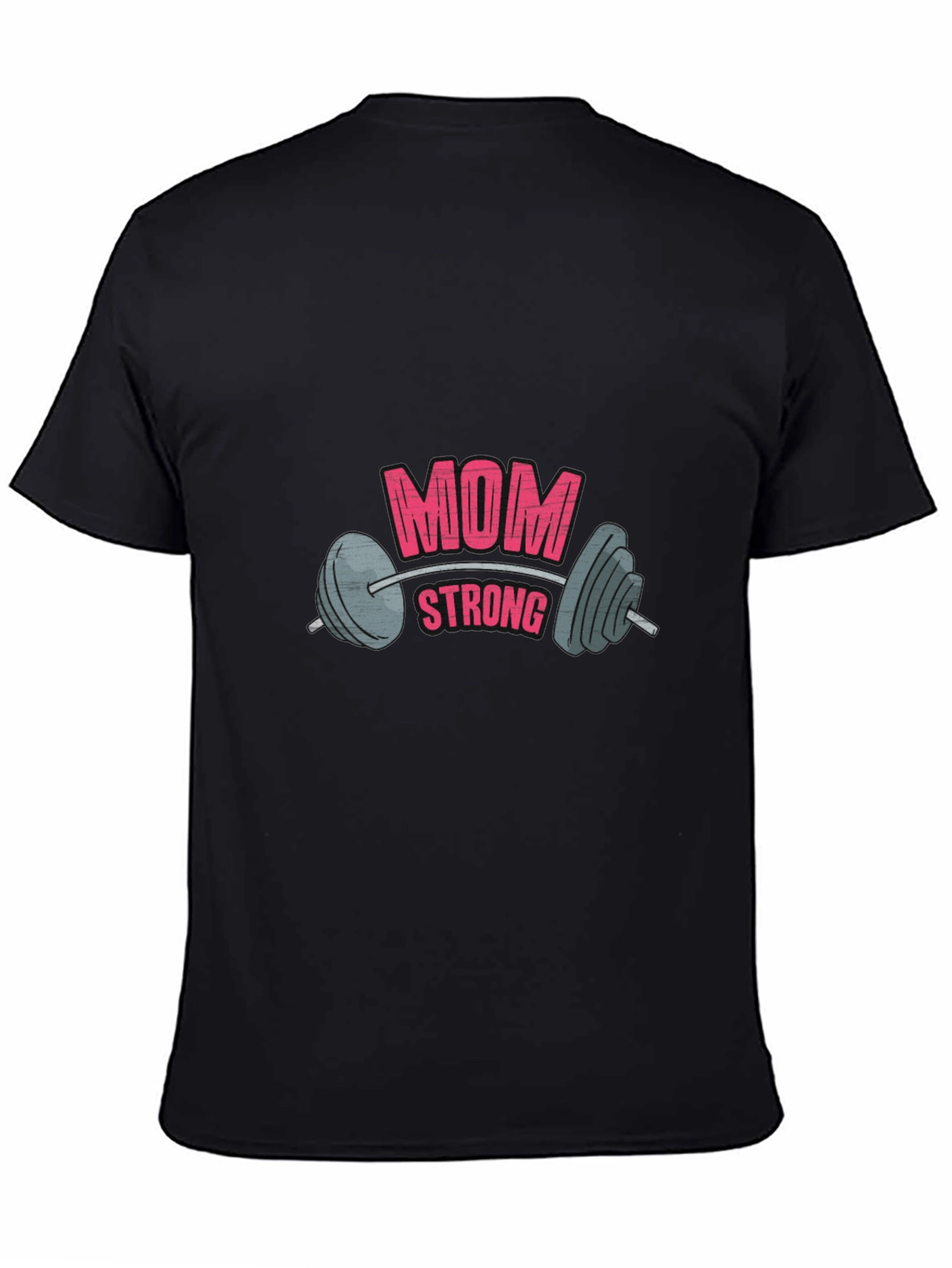 Mom Strong Graphic T-Shirt - Fitness Tee