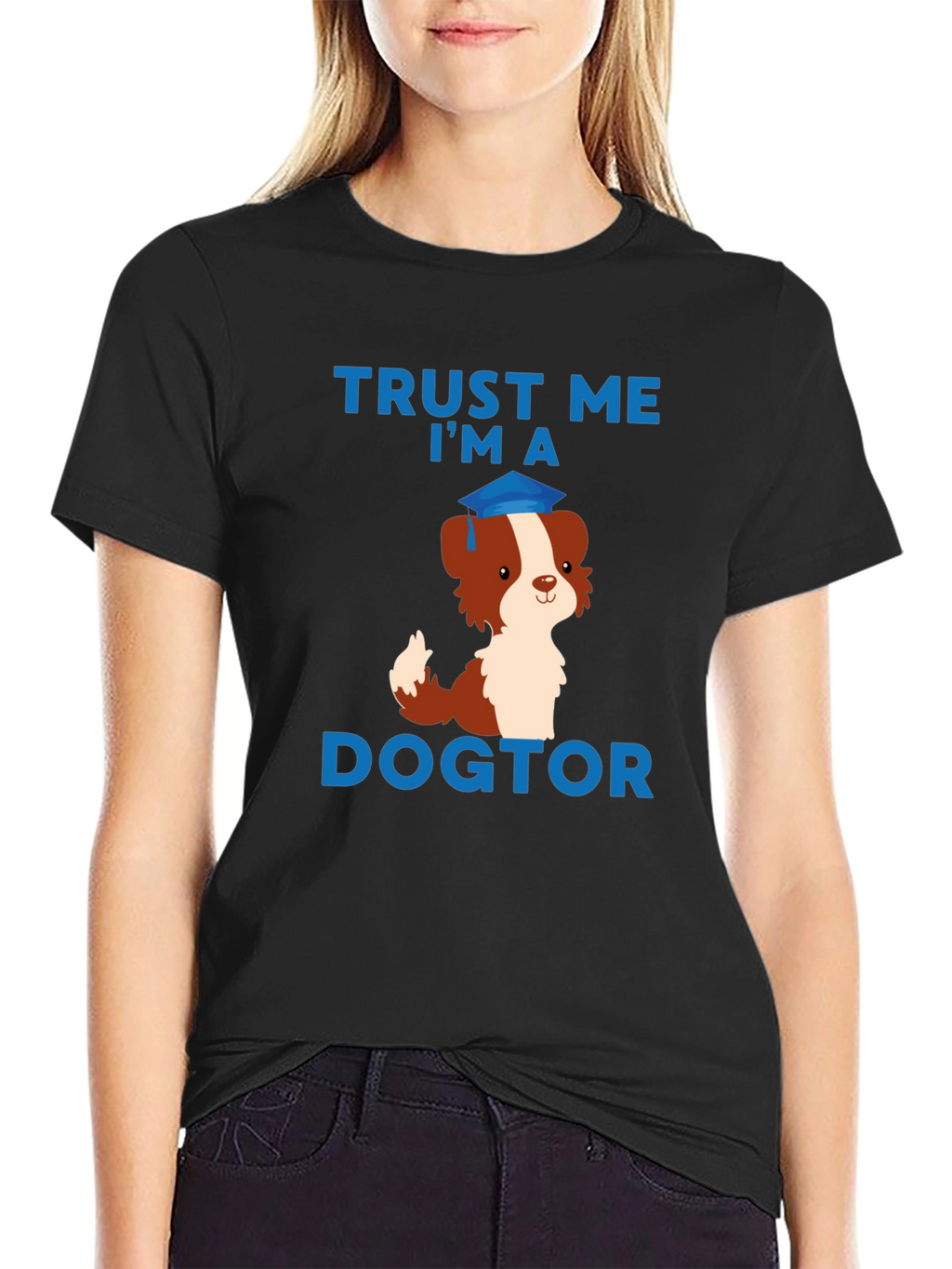 Trust Me Im a Dogtor T-Shirt