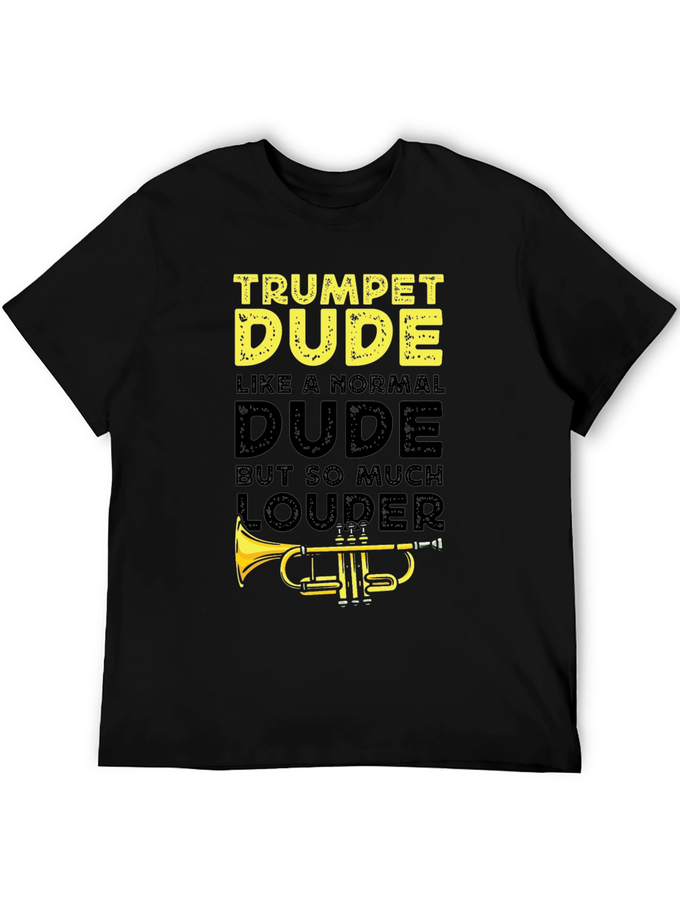 Trumpet Dude Graphic T-Shirt - Musician Humor Tee