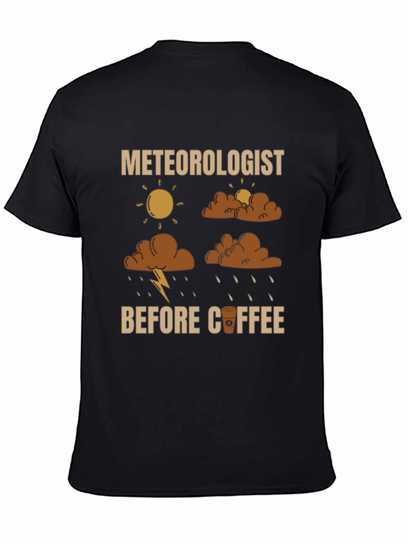 Meteorologist Before Coffee Graphic T-Shirt
