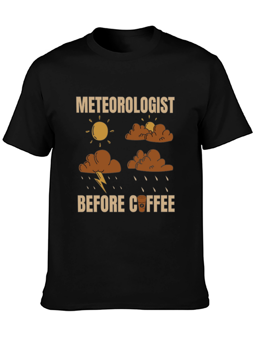 Meteorologist Before Coffee Graphic T-Shirt