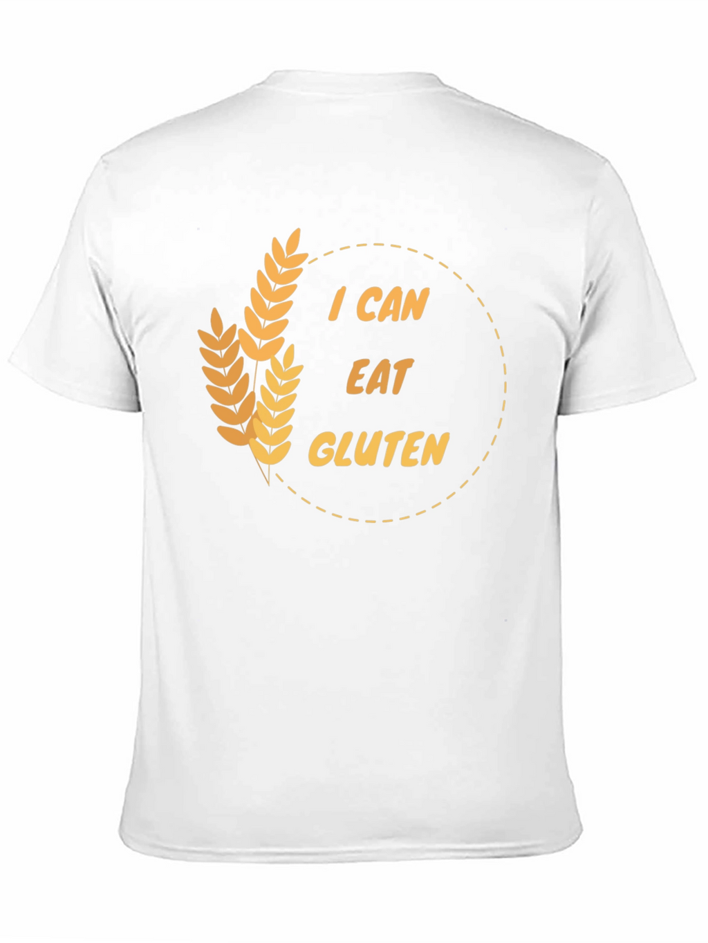 I Can Eat Gluten Funny T-Shirt