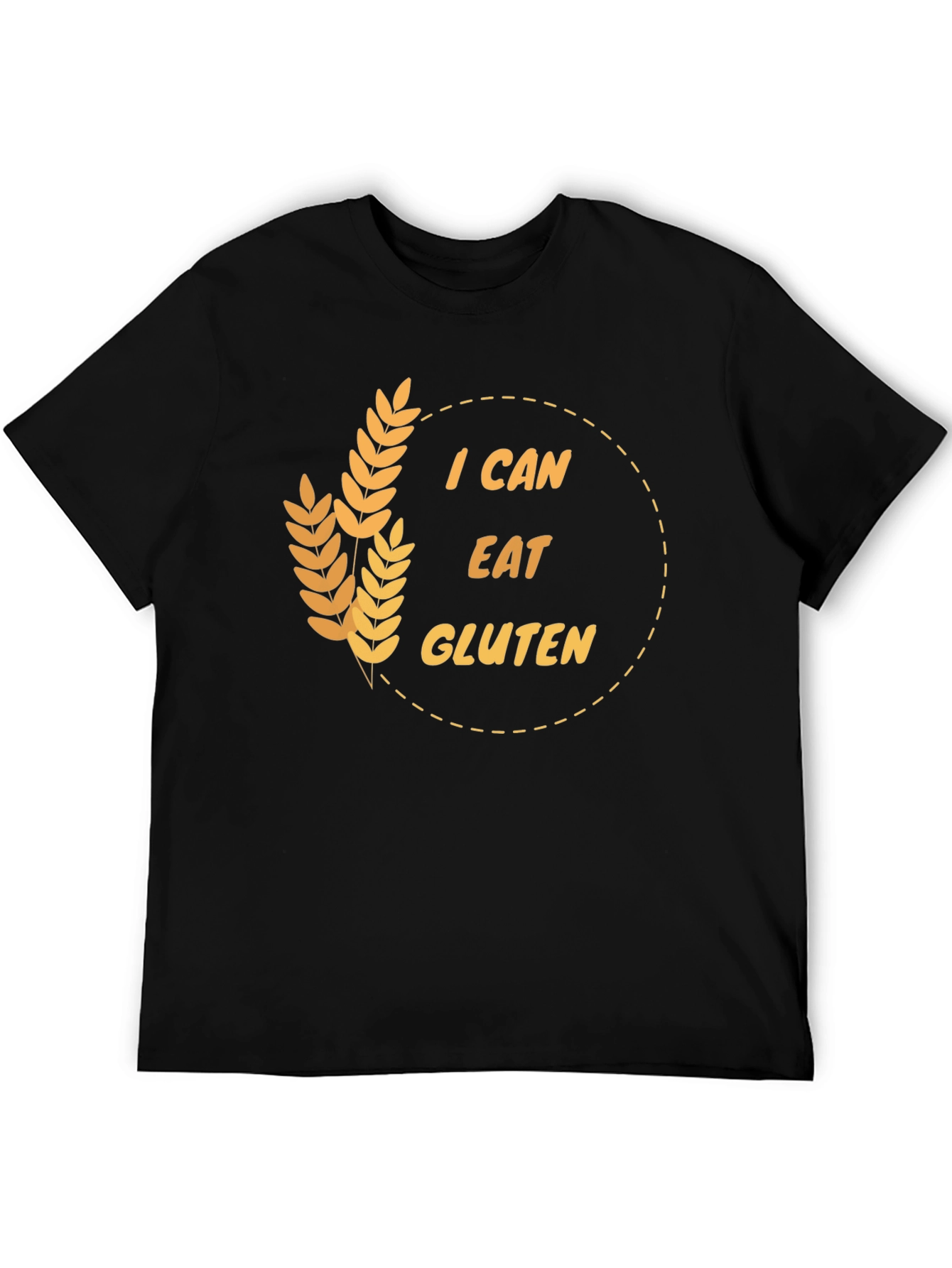 I Can Eat Gluten Funny T-Shirt