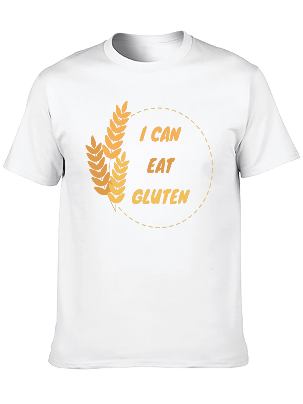I Can Eat Gluten Funny T-Shirt