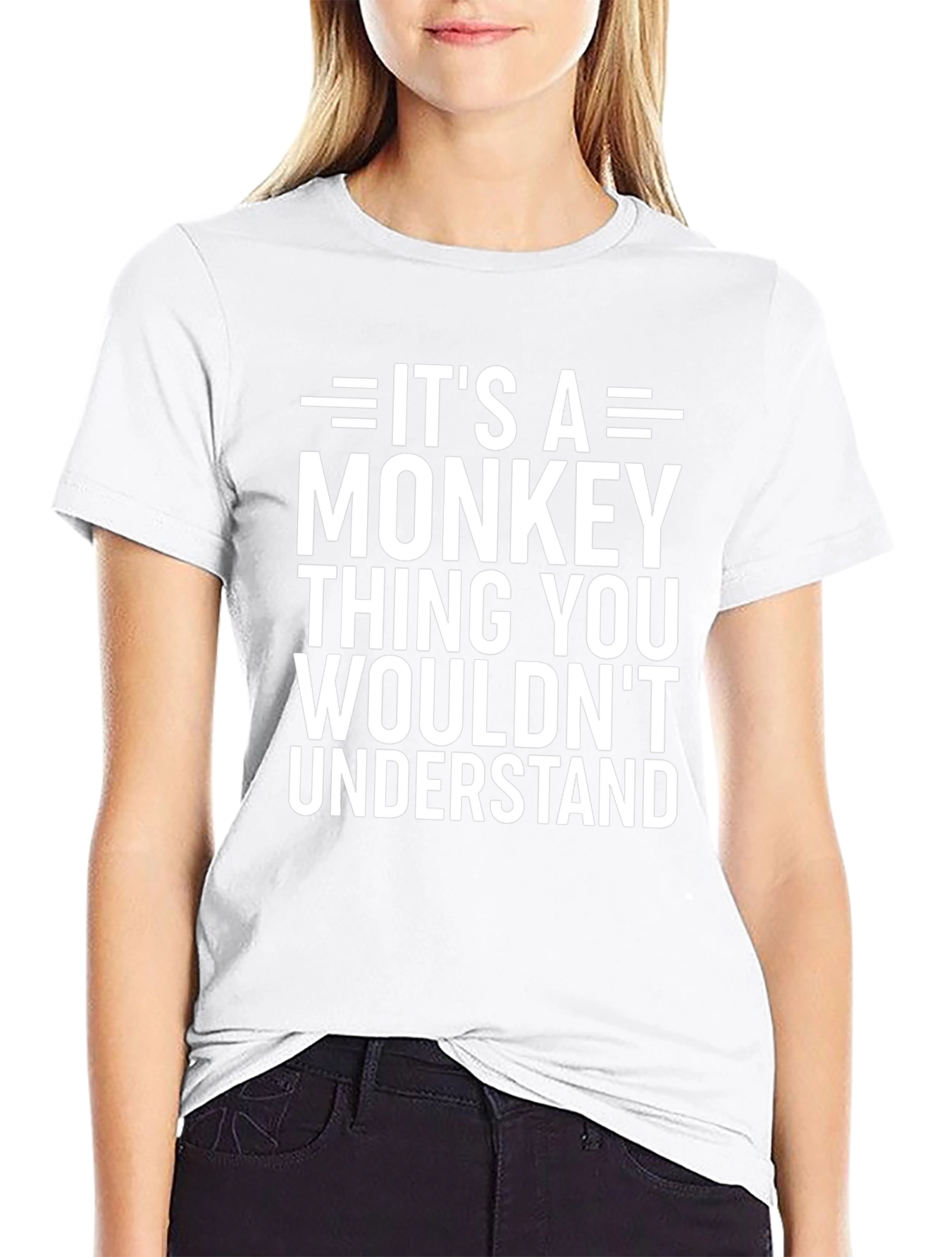 Its A Monkey Thing T-Shirt Funny Humor Tee