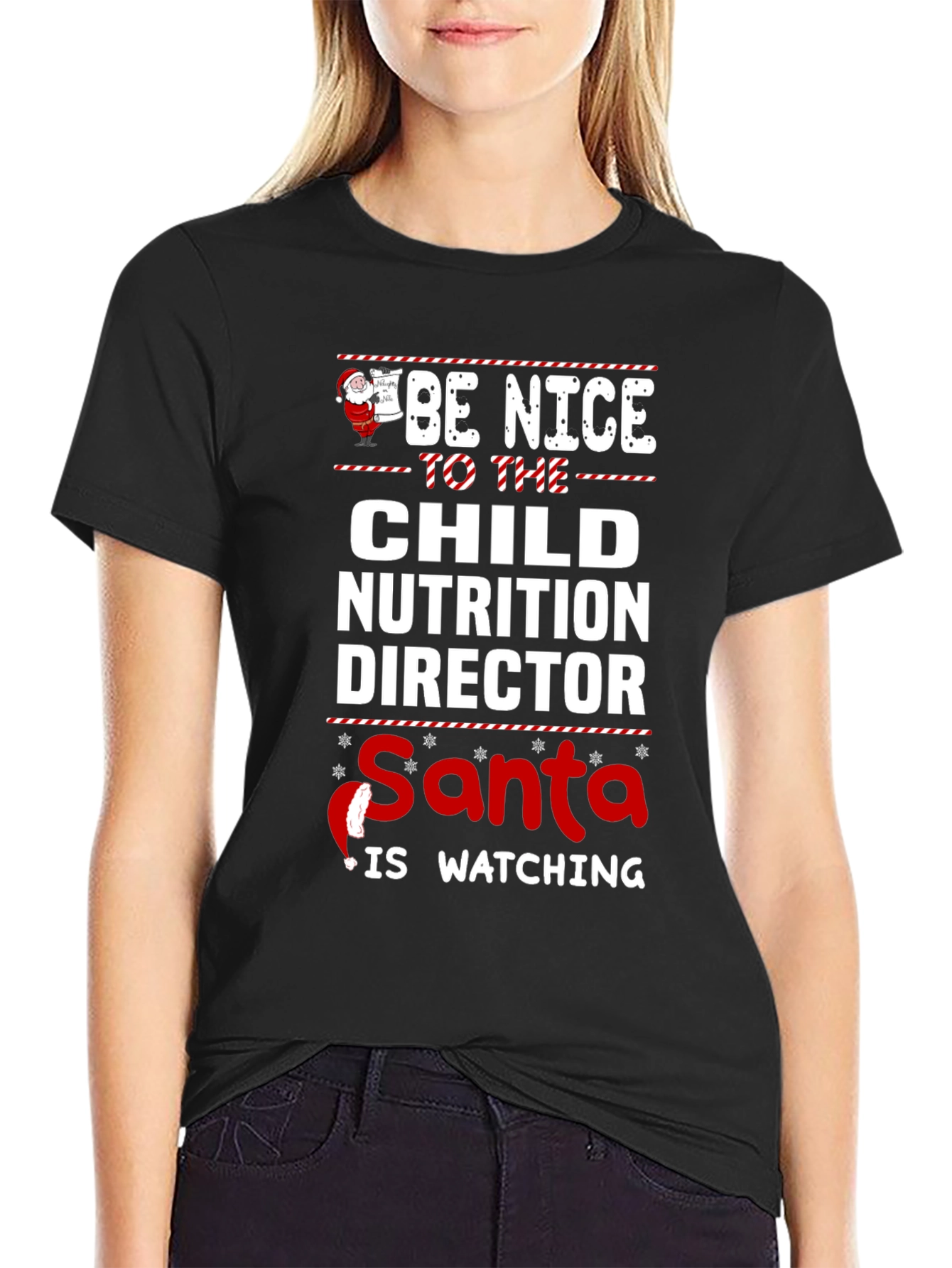 Be Nice to the Child Nutrition Director Christmas T-Shirt