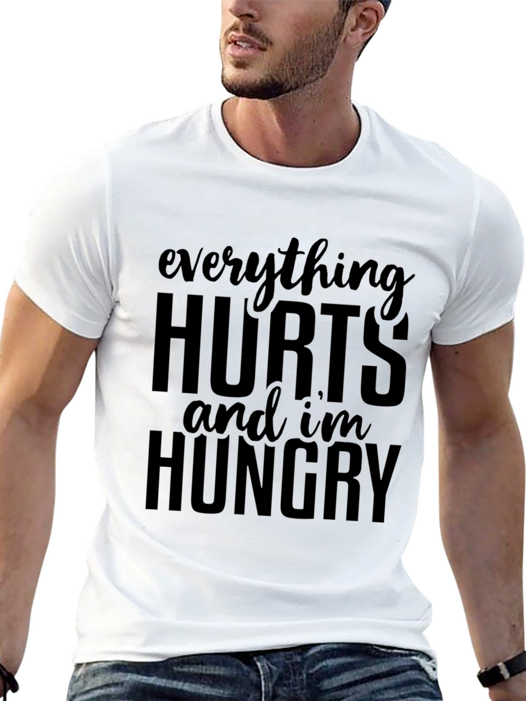 Everything Hurts Funny T-Shirt