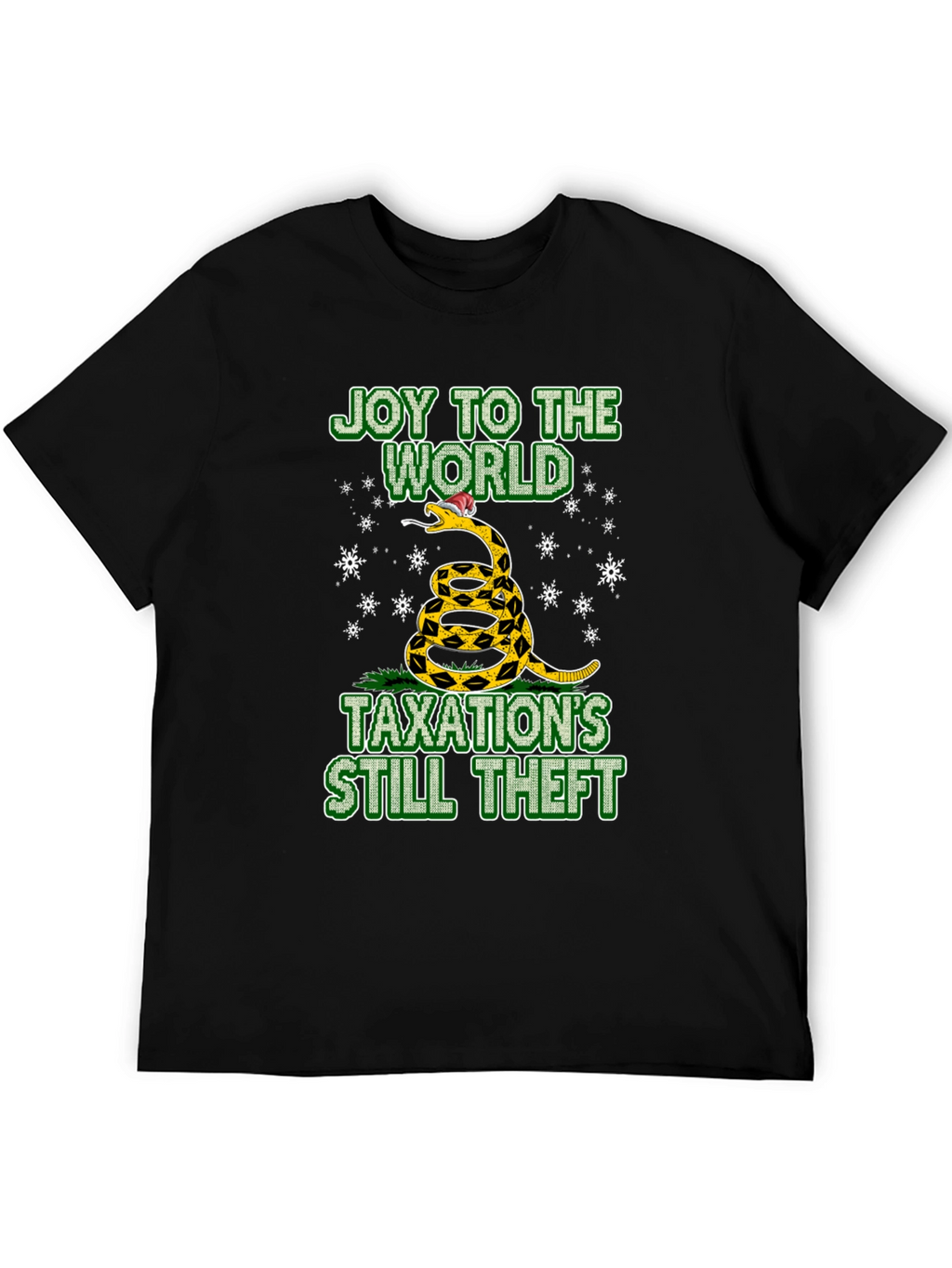 Joy to the World Taxations Still Theft T-Shirt