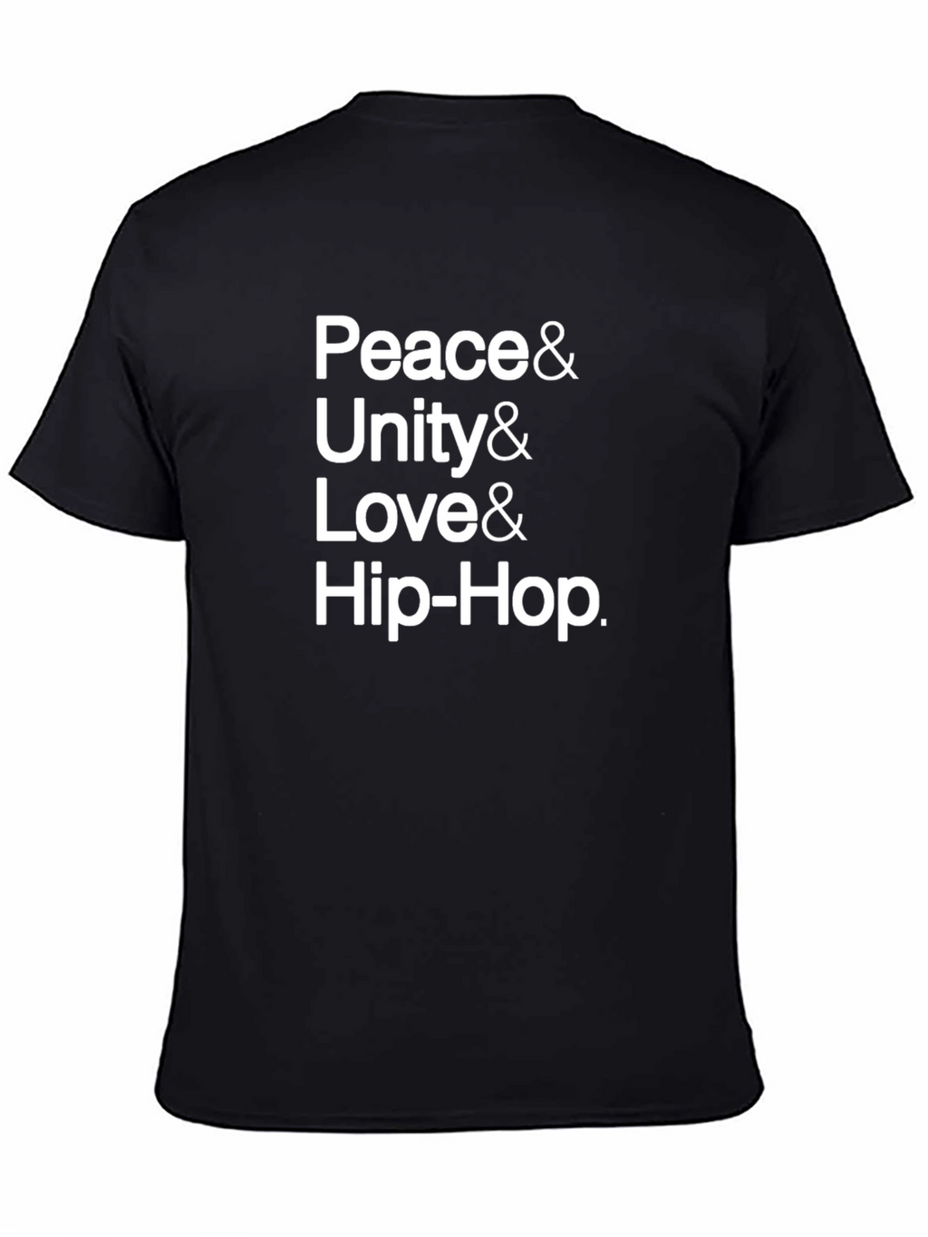 Peace Unity Love Hip-Hop Black Graphic T-Shirt