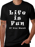 Life is Fun Tee - Stylish Black Cotton T-Shirt