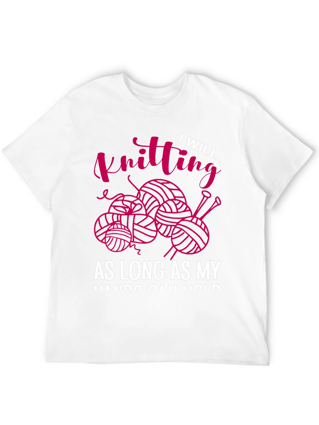 I Will Knitting T-Shirt