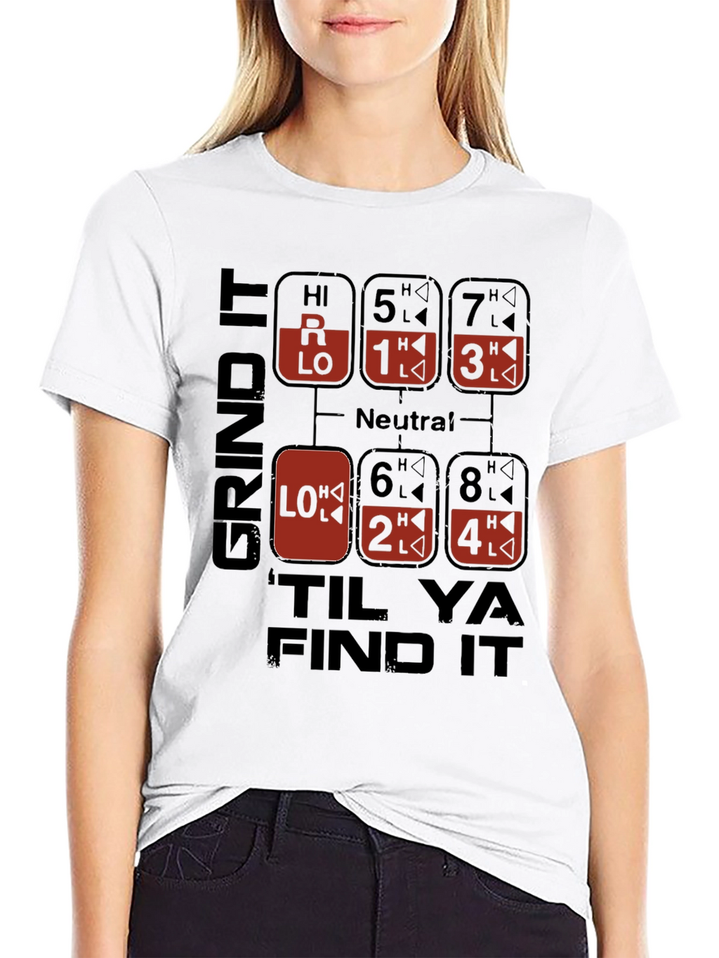Grind It Til Ya Find It T-Shirt