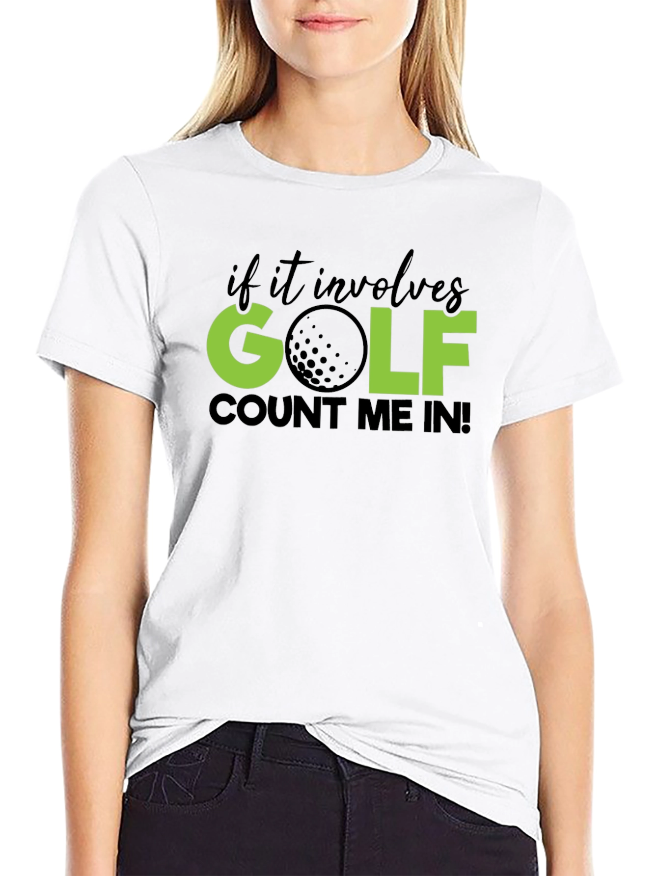 Golf T-Shirt - Count Me In! Tee