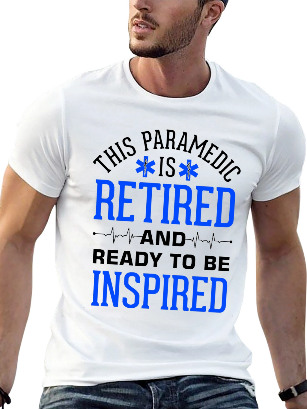 Retired Paramedic T-Shirt - Ready to be Inspired