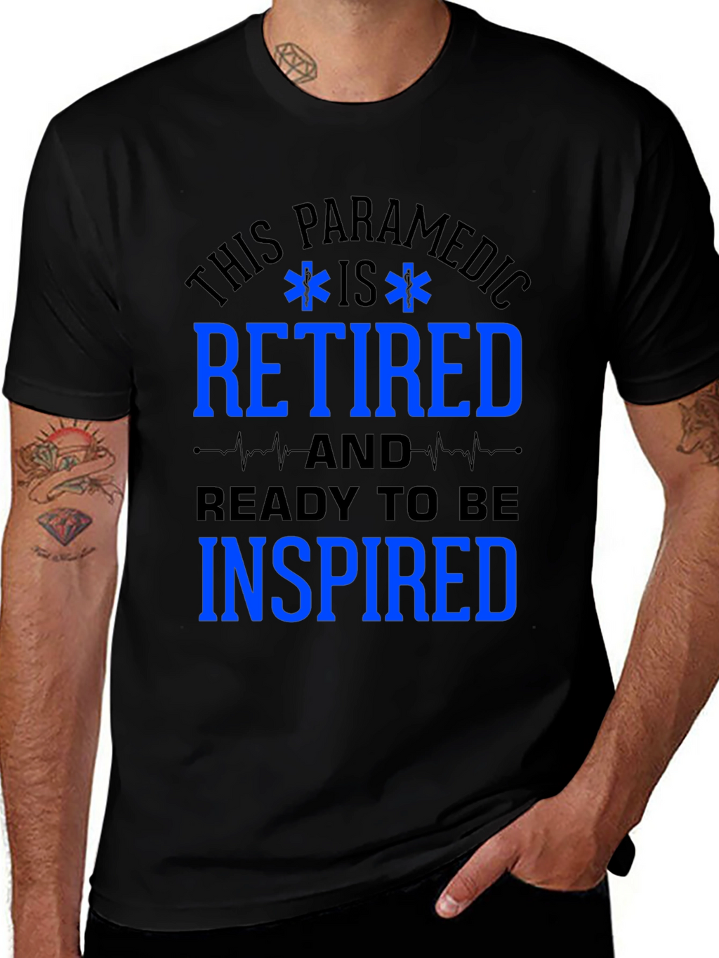 Retired Paramedic T-Shirt - Ready to be Inspired