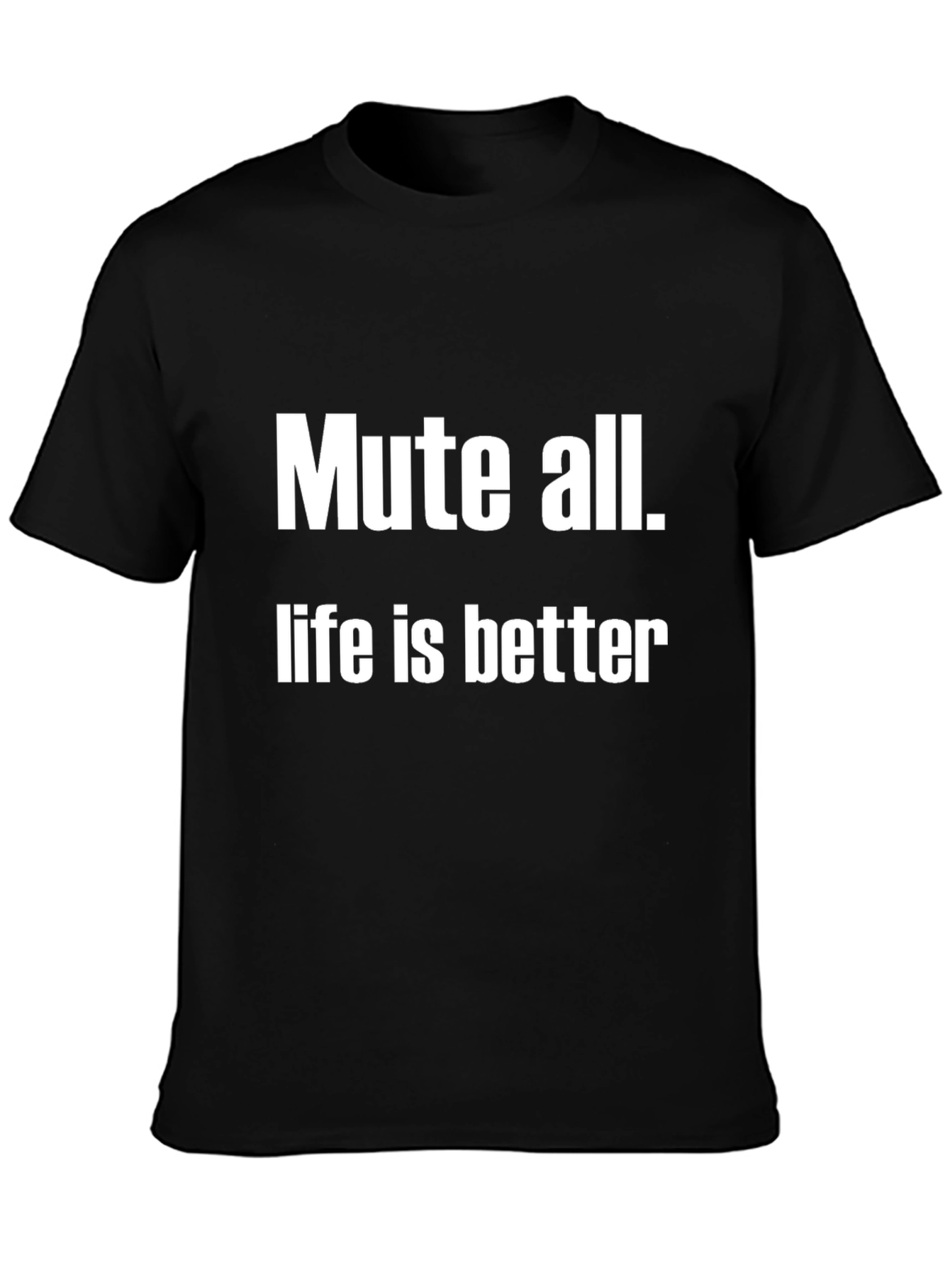 Mute All Funny T-Shirt