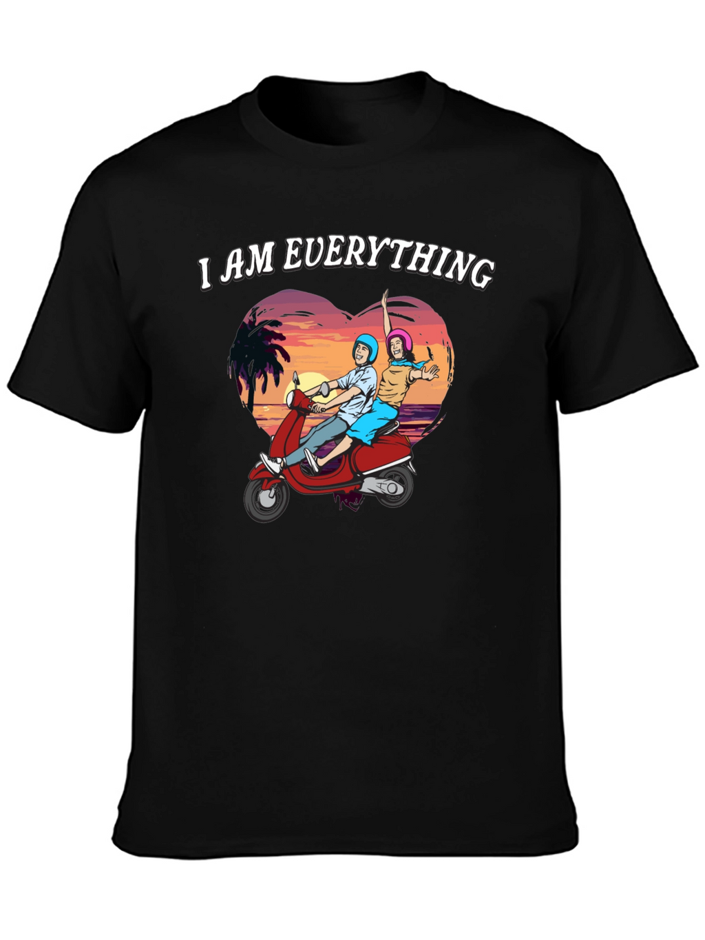 I Am Everything Scooter Ride T-Shirt