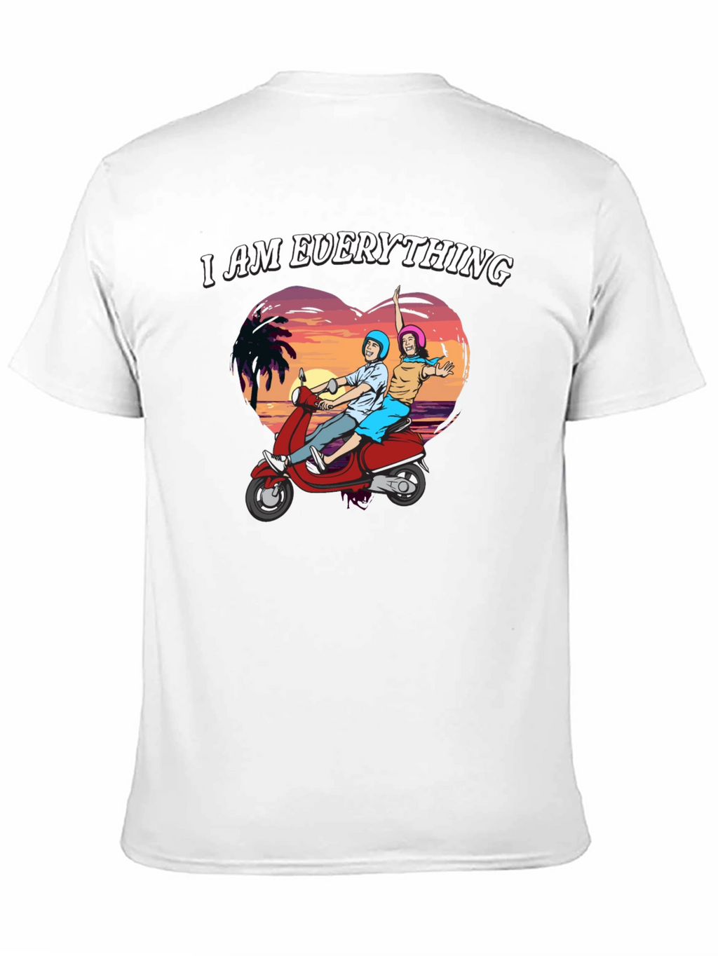 I Am Everything Scooter Ride T-Shirt