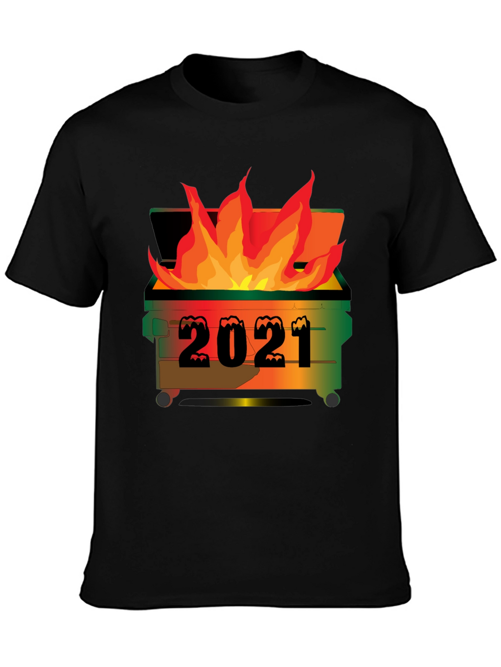 2021 Dumpster Fire Graphic T-Shirt