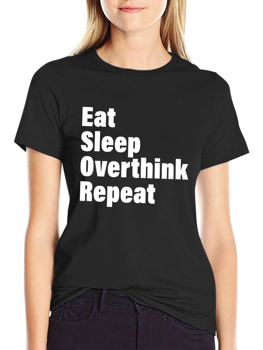 Eat Sleep Overthink Repeat Graphic Tee