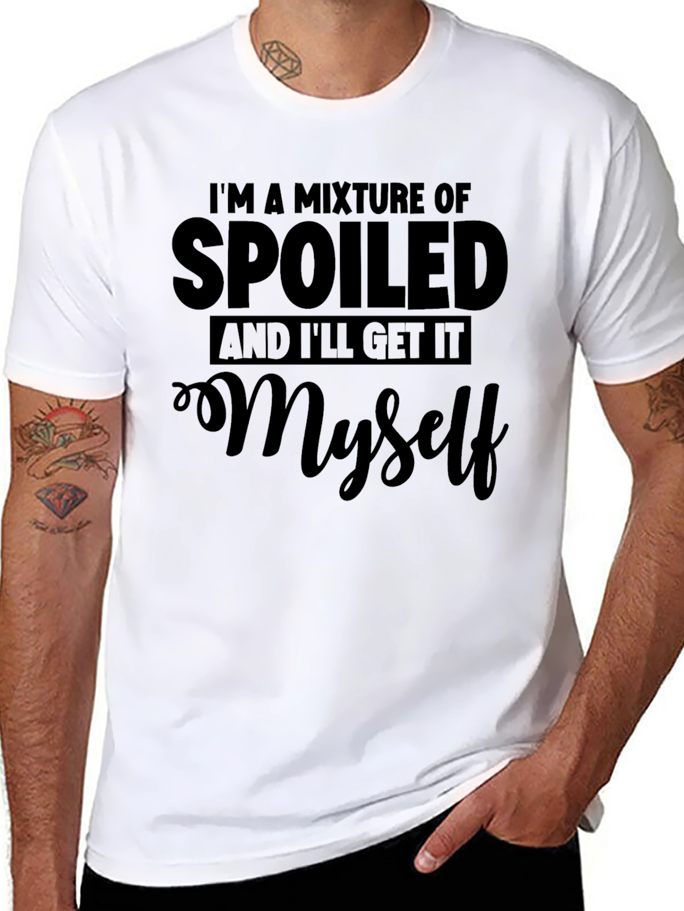 Spoiled and Ill Get It Myself Black T-Shirt