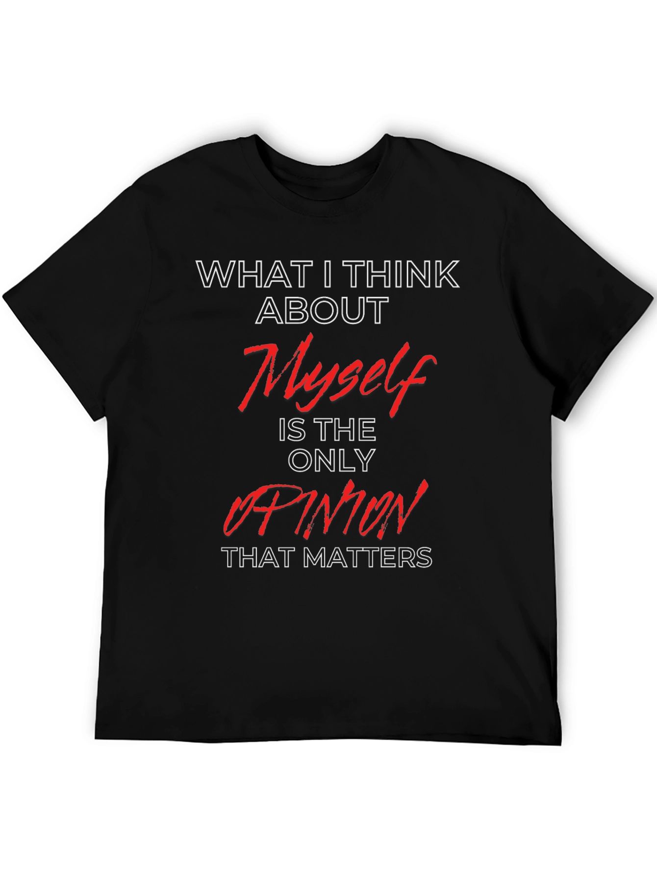 My Opinion Matters Graphic Tee