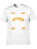 Dont Make Me Use My Bricklayer Voice T-Shirt