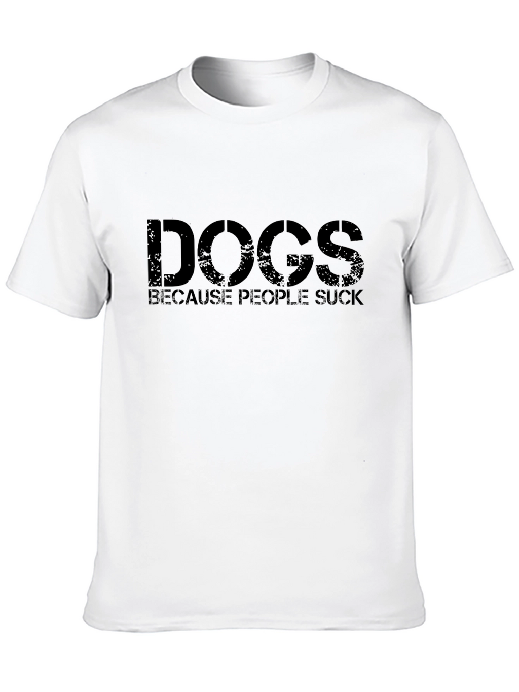 Dogs Because People Suck T-Shirt