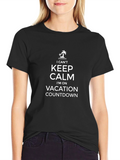 I Cant Keep Calm Vacation Countdown T-Shirt