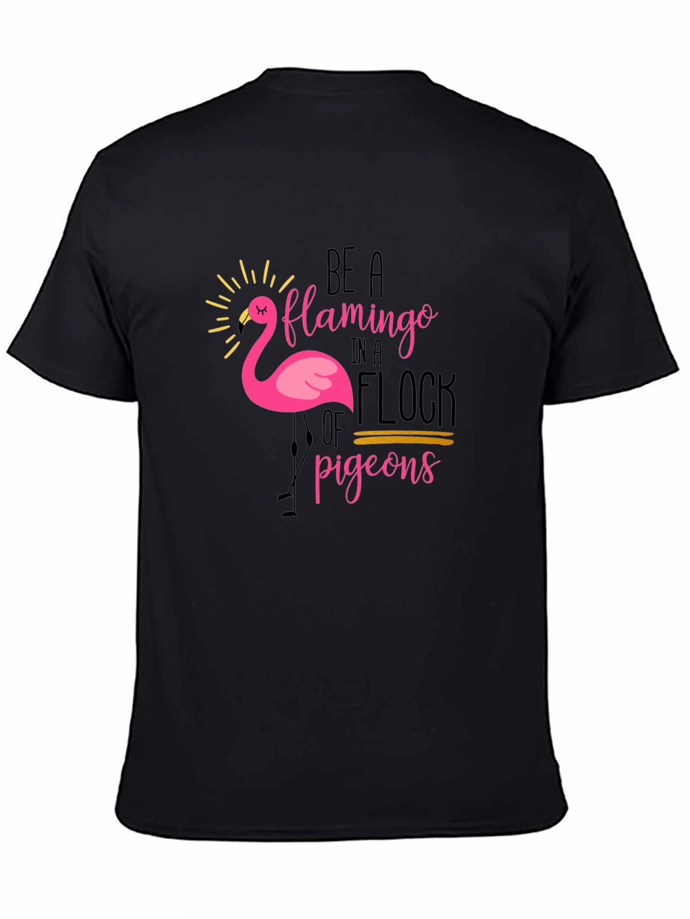 Be a Flamingo Black Graphic T-Shirt