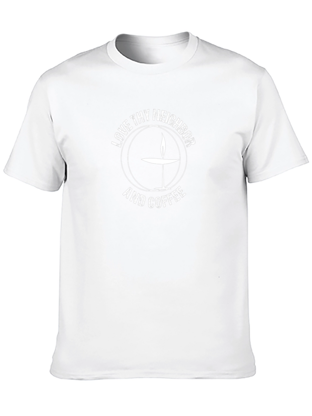 Love Thy Neighbor and Coffee Graphic T-Shirt