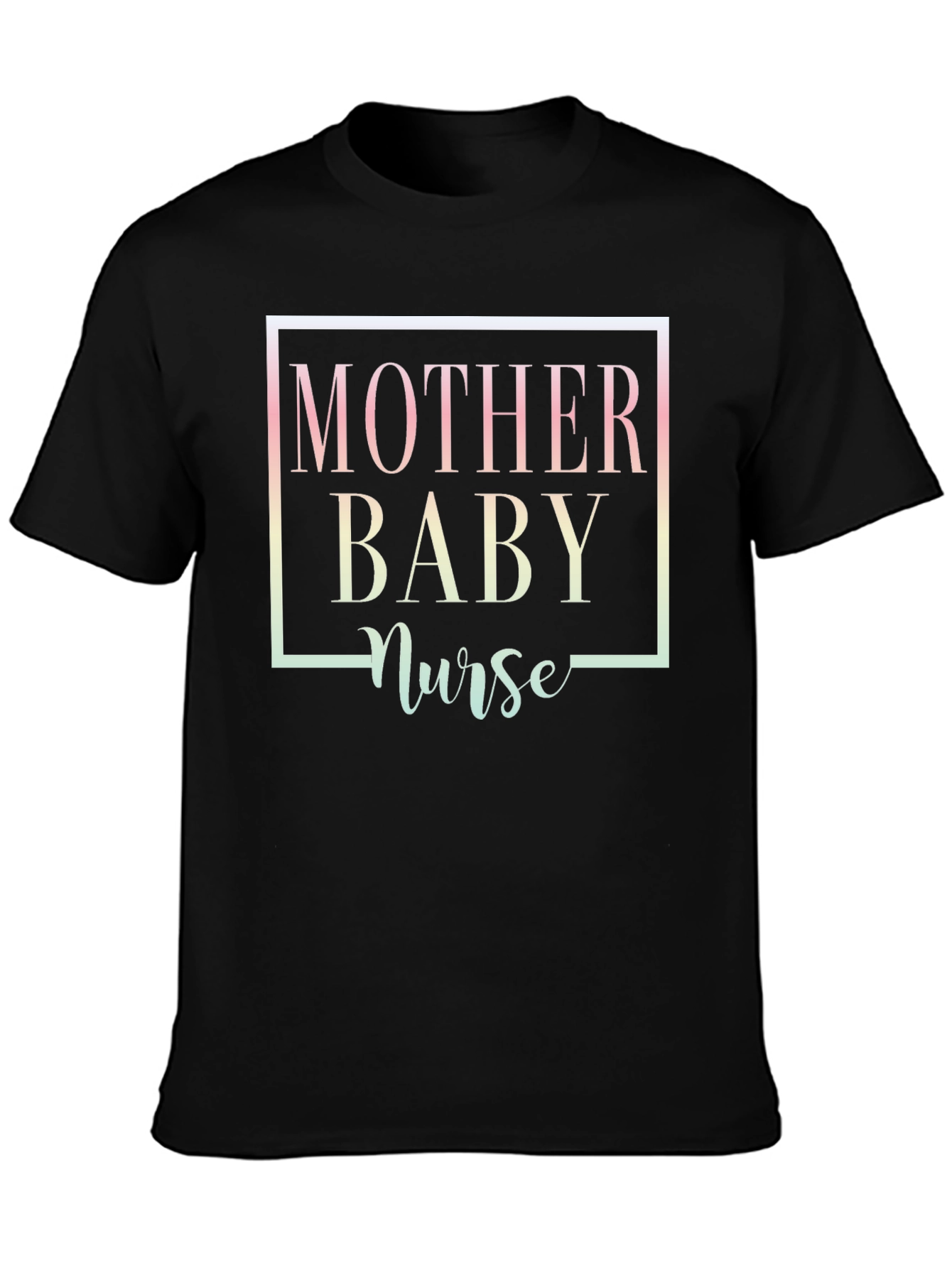 Mother Baby Nurse Graphic T-Shirt