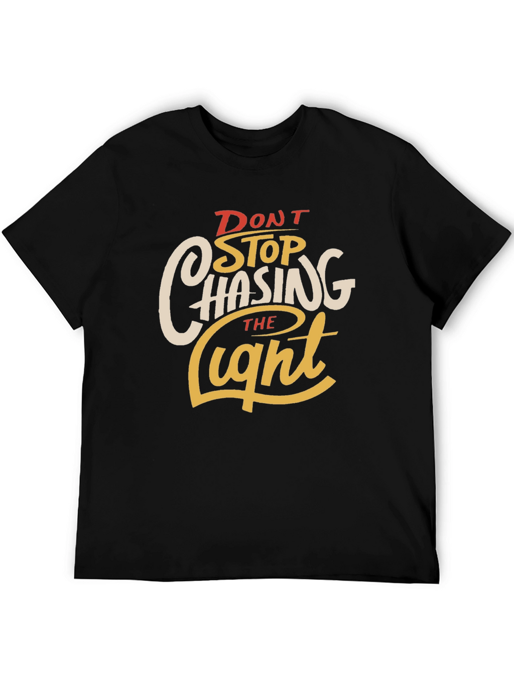 Dont Stop Chasing the Light Graphic Tee