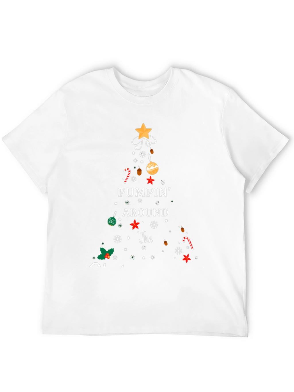 Pumpin Around Christmas Tee