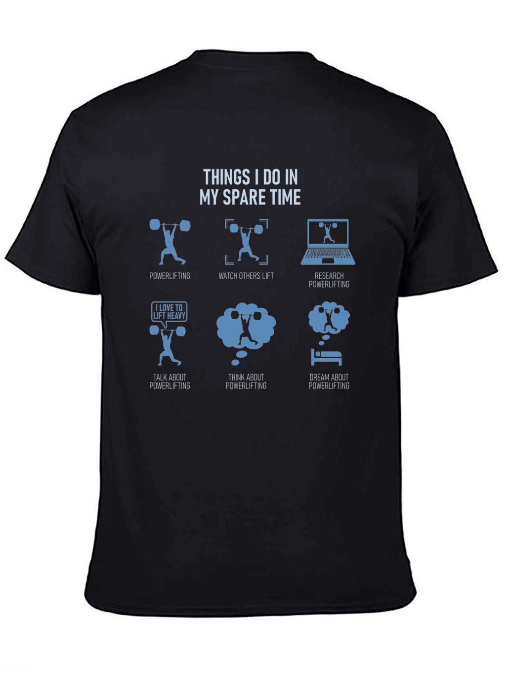 Powerlifting Spare Time T-Shirt
