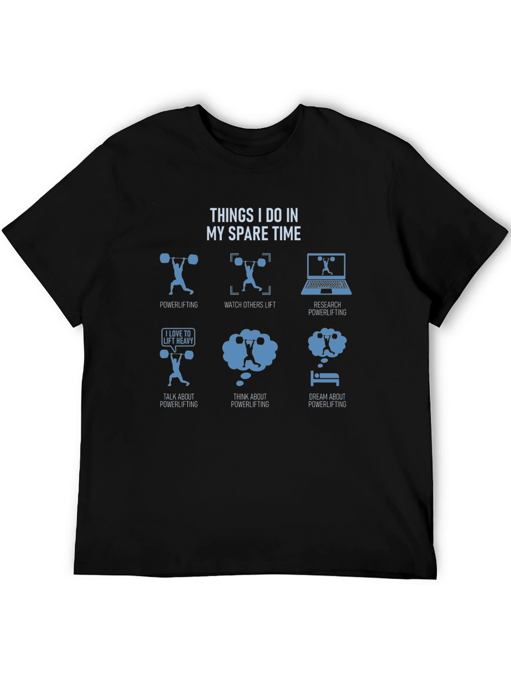 Powerlifting Spare Time T-Shirt