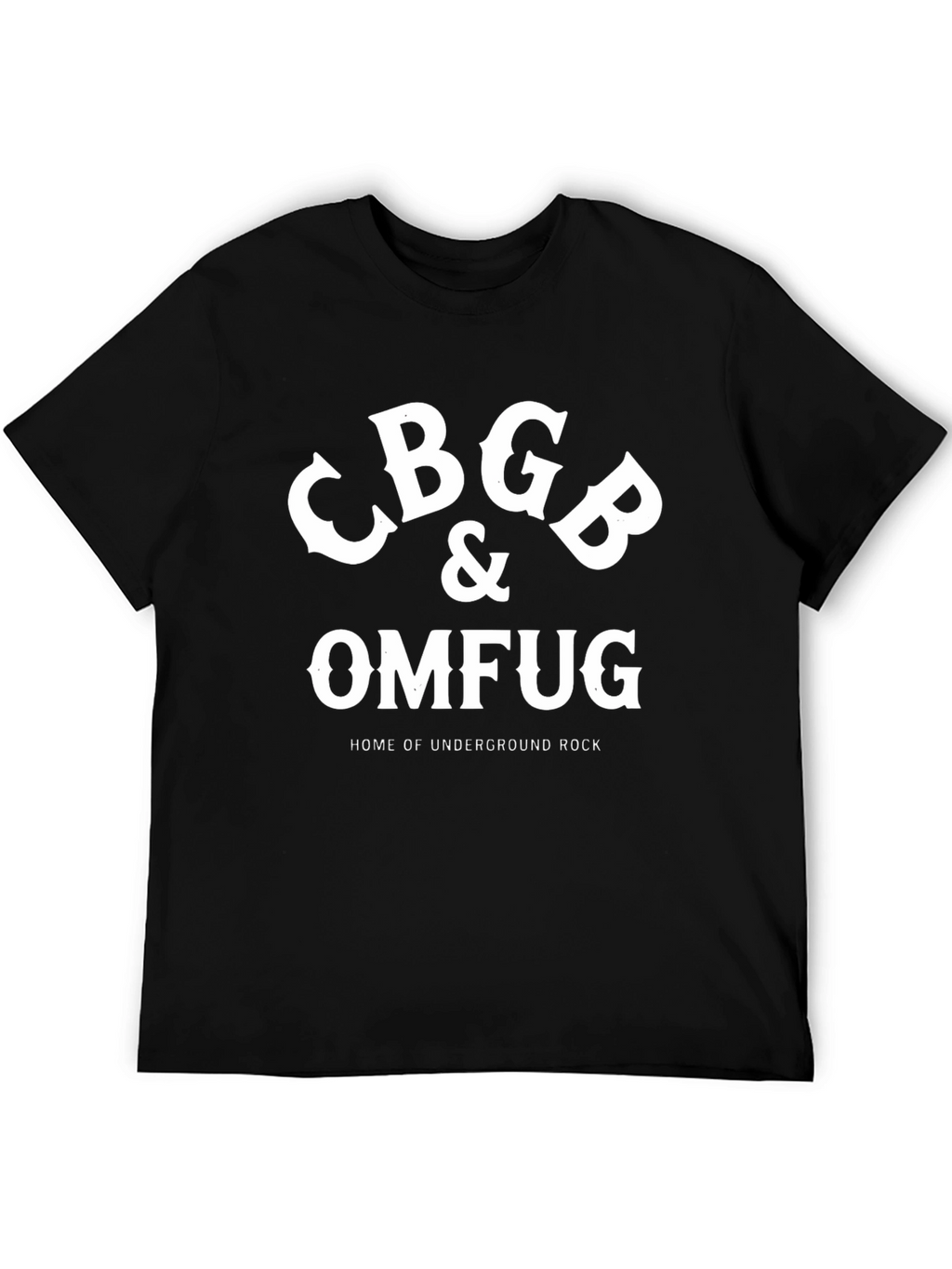 CBGB OMFUG T-Shirt - Home of Underground Rock