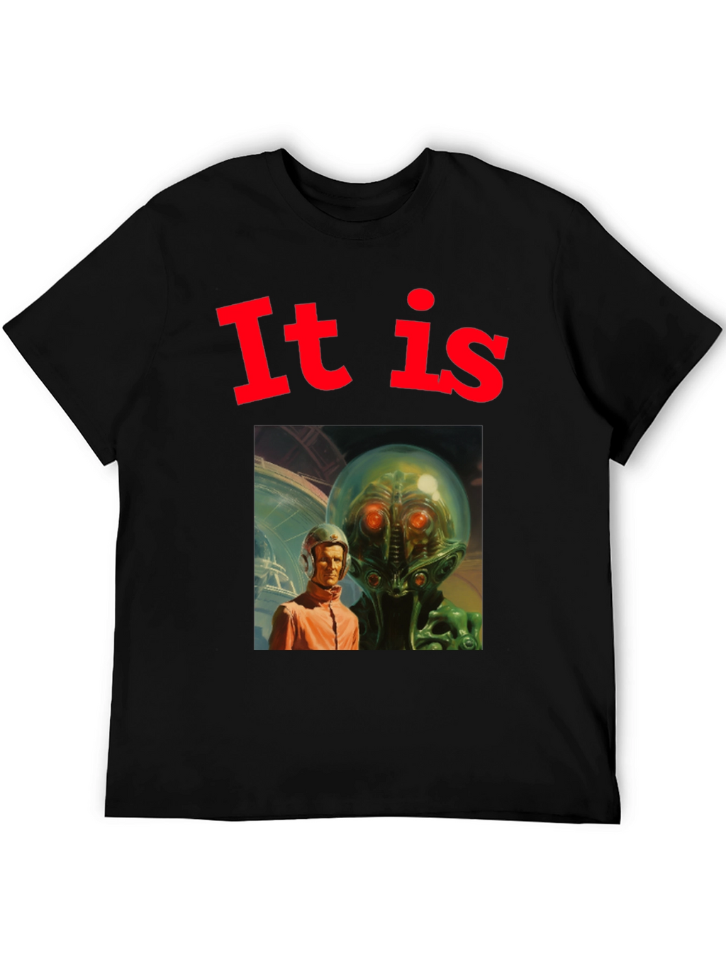 Retro Sci-Fi T-Shirt - It Is Alien Encounter