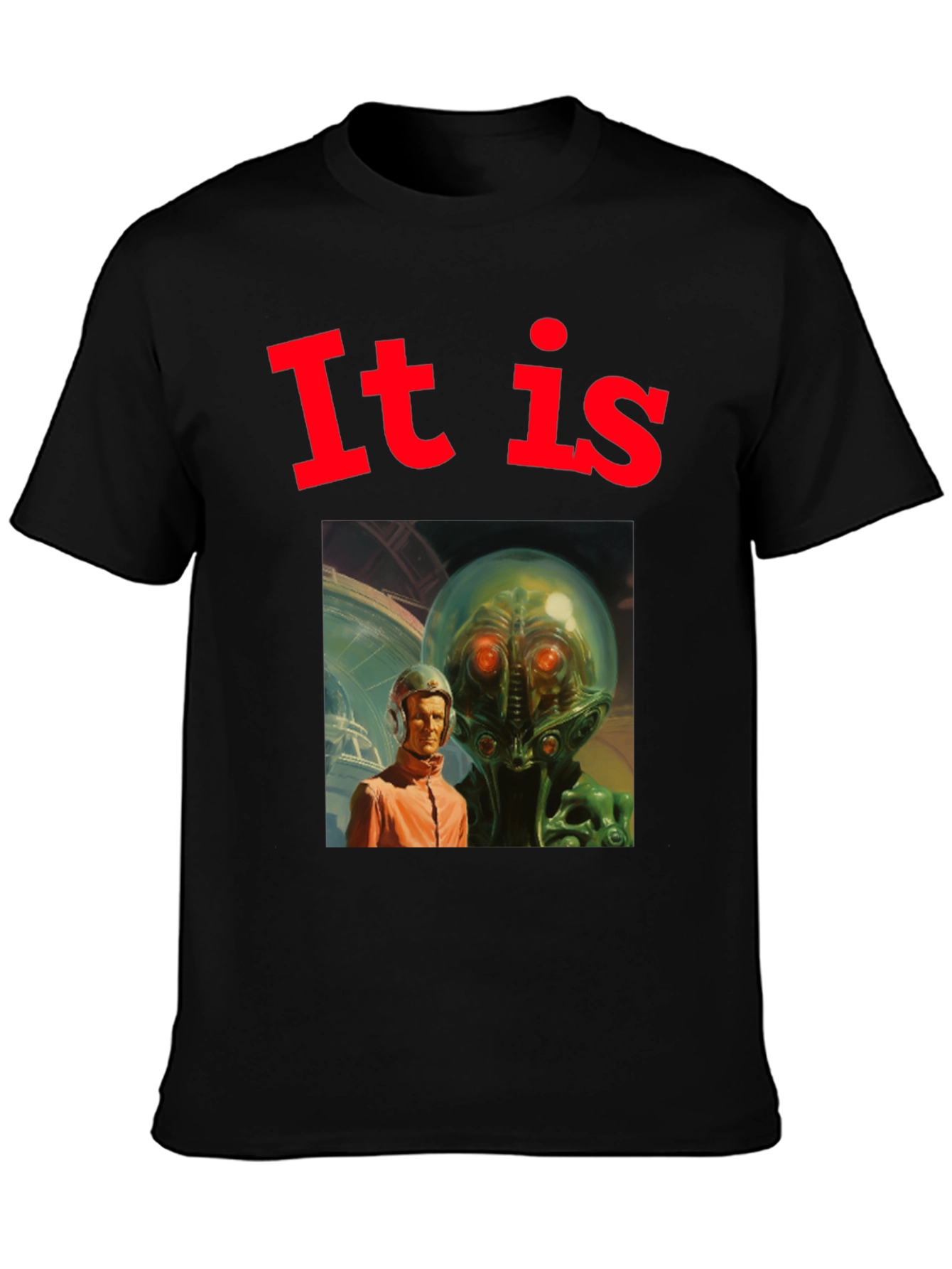 Retro Sci-Fi T-Shirt - It Is Alien Encounter