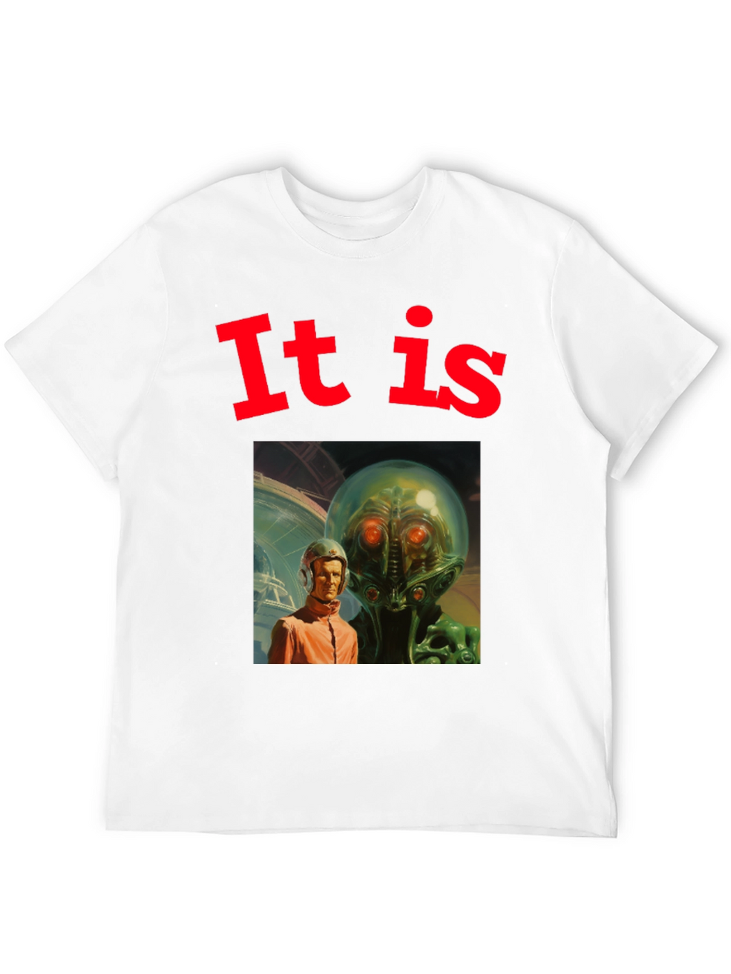 Retro Sci-Fi T-Shirt - It Is Alien Encounter