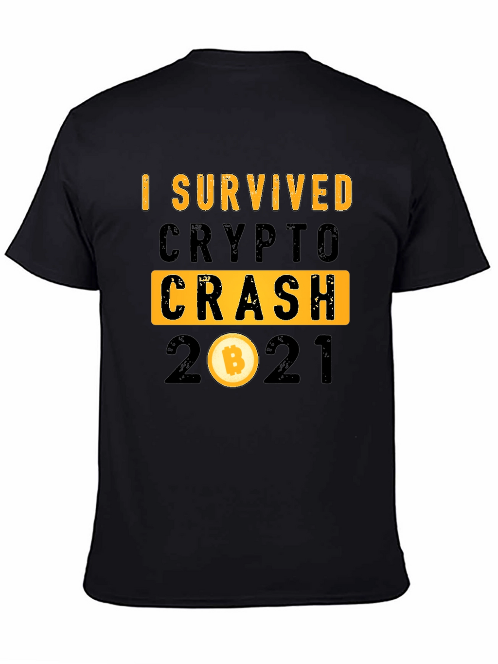 I Survived Crypto Crash 2021 Bitcoin T-Shirt