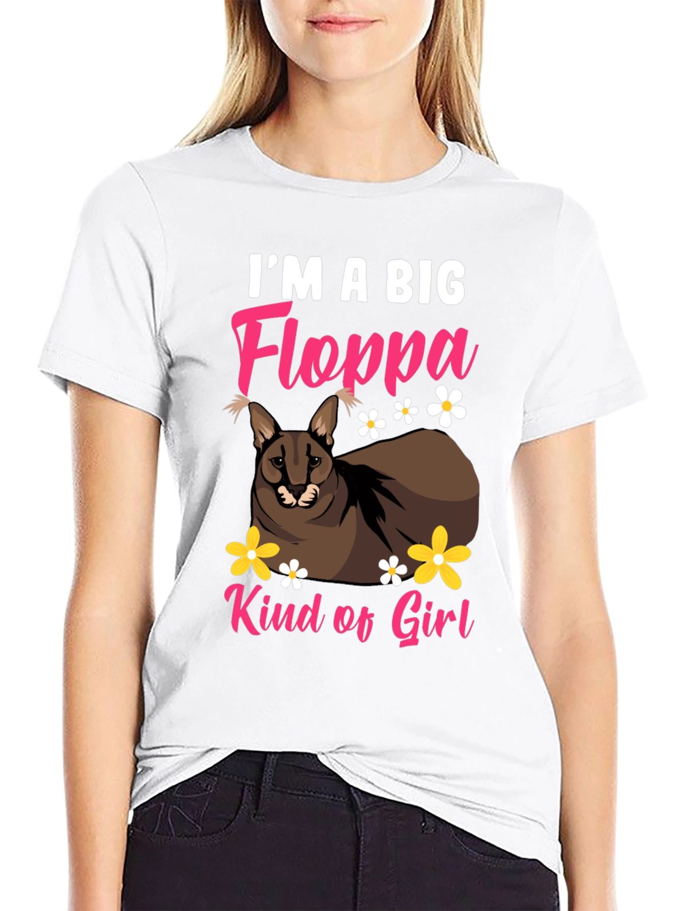 Im a Big Floppa Kind of Girl Black T-Shirt